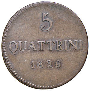 reverse: Lucca. Carlo Ludovico di Borbone (1824-1847). Da 5 quattrini 1826 CU. Pagani 272. Molto rara. Buon BB