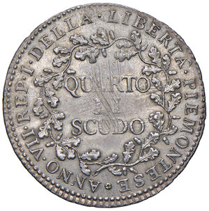 obverse: Torino. Repubblica Piemontese (1798-1799). Quarto di scudo anno VII AG gr. 8,80. Pagani 2. MIR 1007. Molto raro. SPL