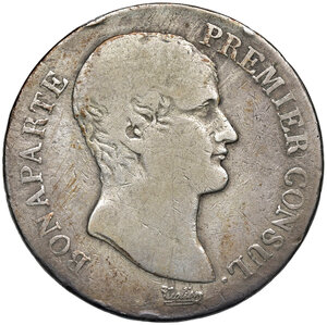 obverse: Torino. Napoleone Bonaparte primo console (1803-1804). Da 5 franchi anno 12 (1803-1804) AG. Pagani 8. MIR 1011. Ex aste Santamaria 8-10 ottobre 1959, Nazarri, 30 e Ratto 9-11 marzo 1972, Curatolo parte II, 818. Rarissima. MB 