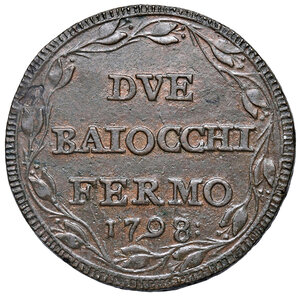 reverse: Fermo. Repubblica Romana (1798-1799). Da 2 baiocchi 1798 anno I CU gr. 17,21. Pagani 33b. Muntoni 44. Bruni 20. MIR 2920/2. Ex listino a prezzi fissi Numismatica Picena 4/2012, 260. Raro. q.SPL/SPL 