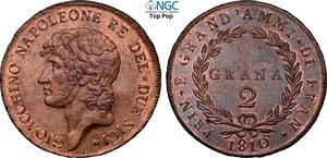 obverse: Napoli, Gioacchino Napoleone Murat (1808-1815), 2 Grana 1810, Cu 28 mm 12,47 g, di qualità eccezionale con rame rosso lucente, in Slab NGC MS62 RB Top Pop! (cert. 6647354018)
				