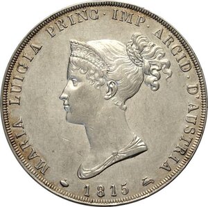 obverse: Parma, Maria Luigia d Austria (1815-1847), 5 Lire 1815, Ag 37,5 mm, fondi lucenti, SPL
				