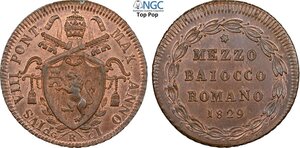 obverse: Roma, Pio VIII (1829-1830), 1/2 Baiocco 1829-I, Rara Gig-5 Cu 26 mm 5,93 g, eccezionale, in Slab NGC MS65 BN Top Pop! (cert. 6638738014)
				