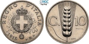 obverse: Regno d Italia, Vittorio Emanuele III (1900-1943), 10 Centesimi 1915 Prova, scritta prova inclinata verso sinistra, RRRR Pag-341 Ni 19 mm 3 g, in Slab NGC MS64 Top Pop! (cert. 6647292004)
				