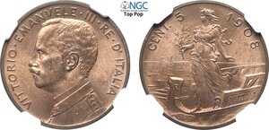 obverse: Regno d Italia, Vittorio Emanuele III (1900-1943), 5 Centesimi 1908, Rara Cu 25 mm, eccezionale in rame rosso, in Slab NGC MS65 RB Top Pop! (cert. 6647352007)
				