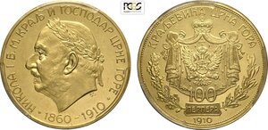 obverse: Montenegro, Nicholas I (1860-1918), 100 Perpera 1910 Golden Jubilee, Mintage: 500, Au 37 mm 33,87 g, in Slab PCGS PR62 Deep Cameo (only 2 better examples in the PCGS registry)
				