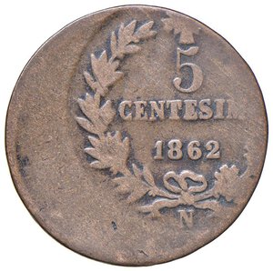 reverse: Vittorio Emanuele II (1861-1878) 5 Centesimi 1862 N - Nomisma 956 CU Esemplare fortemente decentrato. MB