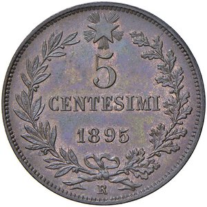 reverse: Umberto I (1878-1900) 5 Centesimi 1895 R - Nomisma 1021 (g 5,04) CU R. qFDC