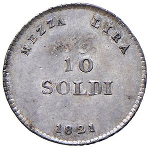 reverse: FIRENZE Ferdinando III (1814-1824) 10 Soldi 1821 - MIR 439/1 AG (g 1,87) R Macchie al R/. SPL+/FDC