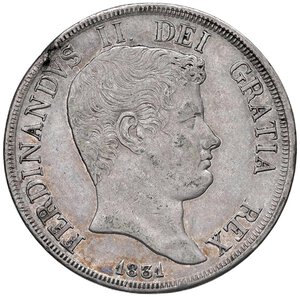 obverse: NAPOLI Ferdinando II (1830-1859) Piastra 1831 - Magliocca 536 AG (g 27,42) Screpolatura al D/, graffietti. qSPL/SPL