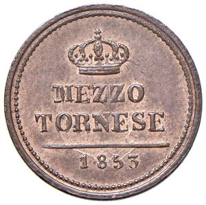 reverse: NAPOLI Ferdinando II (1830-1859) Mezzo tornese 1853 - Nomisma 1276 CU (1,57). qFDC/FDC