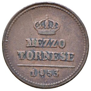 reverse: NAPOLI Ferdinando II (1830-1859) Mezzo tornese 1853 - Magliocca 802a CU (g 1,47) R. BB