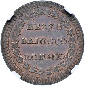 reverse: Roma - Pio VI (1775-1799) Mezzo Baiocco an. XIV - D/ PIVS SEXTVS - PONT M A XIV, stemma ovale in cornice, cimasa a due volute, chiavi decussate con doppio cordone e fiocco, sormontate da tiara R/ MEZZO BAIOCCO ROMANO, valore entro corona di alloro - MIR 2793/7 Munt. 138b • TOP POP, miglior esemplare certificato NGC MS 65 BN n. 6634747-005. FDC