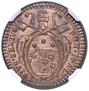 obverse: Roma - Pio VI (1775-1799) Quattrino an. IX - D/ PIVS SEXTVS - PON M A IX, steamma sormontato da chiavi decussate in parte nascoste con doppio cordone e fiocco e da tiara R/ QVATRI - NO - ROMANO, iscrizione disposta su tre righe entro corona di mazzetti di due fogli e due bacche di alloro montante ai lati - MIR 2794/1 Munt. 142 Cu • TOP POP, miglior esemplare certificato NGC MS 66 RB n. 5887105-032. FDC