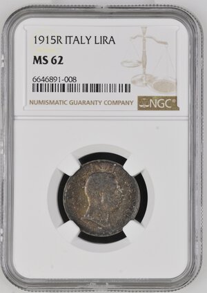 obverse: Regno d Italia. Vittorio Emanuele III (1900-1943). 1 lira 1915. Ag. In slab NGC - MS 62