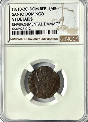 obverse: REPUBBLICA DOMINICANA (1810-1820). Santo Domingo. 1/4 Real. Molto raro. In slab NGC - VF Details