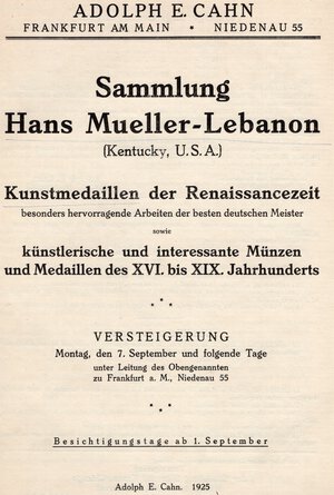 obverse: CAHN A.E. - Sammlung  Han Mueller - Lebanon. Kunstmedaillen der Renaissancezeit.  Frankfurt am Main, 7 - September - pp. 70, nn. 336, tavv. 30. ril. \ tela con scritte,interno ottimo stato, importante Rossi, 512