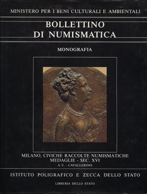 obverse: JOHNSON  Cesare  – MARTINI  Rodolfo  -  Civiche Racc. Num.  Milano.  Medaglie sec. XVI.  A. V. Cavallerino. Roma, 1988.  Pp. 187,  tavv. 26 a colori + 101 in B\N. dove sono illustrate ben 1144 medaglie.  Rilegatura  editoriale .dorso sovracoperta  sciupato, interno ottimo stato. Modesti, 1522.