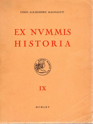 obverse: MAGNAGUTI A. -  Ex Nummis Historia. Vol. IX. Le medaglie dei Gonzaga.  Roma, 1965. pp. xv, 168, tavv. 38. rilegatura editoriale sciupata interno ottimo stato. Modesti, 1840. Opera di riferimento per la medaglistica mantovana dei Gonzaga. Modesti, 1840.