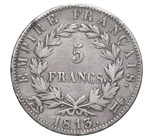 reverse:  NAPOLEONE I  (1804-1814)  5 Franchi 1813  R coronata, Roma   Pagani 96   Mont. 78   Gig. 33   Ag   24,60 g   37,1 mm   RRR   q.BB  