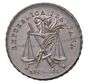 obverse:  REPUBBLICA ITALIANA  (1802-1805)  1/2 Soldo 1804 A. III  M, Milano   Crippa 20   Pagani Prove 462   Cu   5,25 g   22,9 mm   R   • Ex InAsta 70/636   FDC  