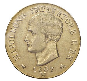 obverse:  NAPOLEONE I  (1804-1814)  40 Lire 1807  M, Milano   Pagani 10   Mont. 190   Gig. 71a   Ag   12,90 g circa   26 mm circa   RRR   • Sigillata q.SPL/SPL da Raffeale Negrini 