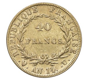 reverse: NAPOLEONE I  (1804-1814)  40 Franchi An. 14 (1805)  U, Torino   Pagani 11   Mont. 16   Gig. 4   Au   12,84 g   26 mm   RRRR   • Ex Negrini 43/1734; solamente 1.199 esemplari coniati. Tutti gli esemplari ad oggi apparsi sul mercato presentano la correzione dell ultima cifra della data su millesimo precedente (An 13) per altro mai ufficialmente coniato.   BB  