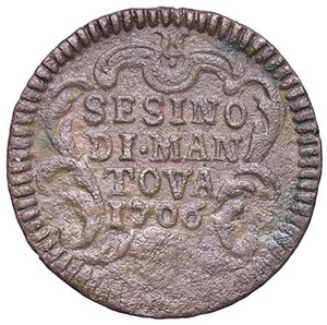 reverse: ZECCHE ITALIANE - MANTOVA - Ferdinando Carlo Gonzaga-Nevers (1669-1707) - Sesino 1706 CNI 63; MIR 750/2 R CU. SPL