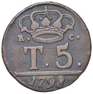 reverse: ZECCHE ITALIANE - NAPOLI - Ferdinando IV di Borbone (primo periodo, 1759-1799) - 5 Tornesi 1798 P.R. 101; Mont. 268  CU P sotto lo stemma al D/. BB/BB+