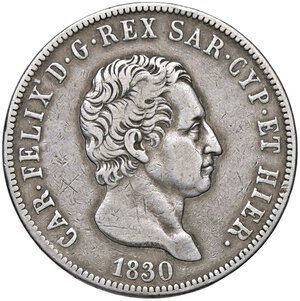 obverse: SAVOIA - Carlo Felice (1821-1831) - 5 Lire 1830 T (P) Pag. 79a; Mont. 70 R AG  Colpetti. qBB