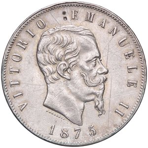 obverse: SAVOIA - Vittorio Emanuele II Re d Italia (1861-1878) - 5 Lire 1875 R Pag. 500; Mont. 186  AG  Graffi. BB+