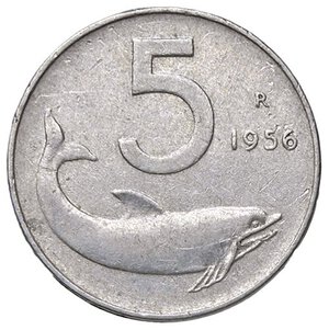 reverse: REPUBBLICA ITALIANA - Repubblica Italiana (monetazione in lire) (1946-2001) - 5 Lire 1956 Mont. 8 RR IT. BB