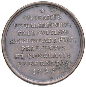 reverse: MEDAGLIE - PAPALI - Sede Vacante (1846) - Medaglia 1846 Boccia 103; Bart. p. 268 R AE  Ø 33Governatore del Conclave Monsignore Alerame Pallavicino. SPL