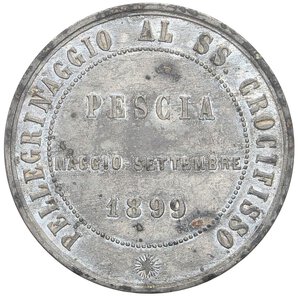 reverse: MEDAGLIE - CITTA  - Pescia  - Medaglia 1899 - Pellegrinaggio al ss. Crocifisso   AG  Ø 40 Segni. BB