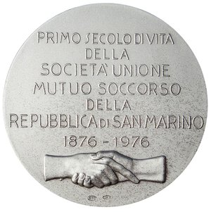 reverse: MEDAGLIE - CITTA  - San Marino  - Medaglia 1976 - Centenario Mutuo Soccorso   (AG g. 63,85) Opus: Affer Ø 50In scatola. FDC