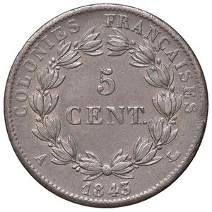 reverse: ESTERE - FRANCIA - COLONIE - Luigi Filippo I (1830-1848) - 5 Centimes 1843 A Kr. 12  CU. SPL