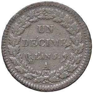 reverse: ESTERE - FRANCIA - Direttorio (1795-1799) - Decime AN 5 A Kr. 637.1; Gad. 187 R CU  Graffio al D/. BB