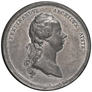 obverse: Ferdinando Carlo Antonio d Asburgo-Lorena (1754-1806) Medaglia 1771 Commemorazione del viaggio in Lombardia dell Arciduca d Este - Opus: J. M. Krafft, Julius 2552, Coll. Johnson n. 380 Peltro (g 28,20 - Ø 49,20 mm) SPL+