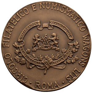 obverse: Medaglie Italiane. Roma. Circolo filatelico e numismatico Wagons Lits. AE (53,87 g - 49,5 mm). FDC