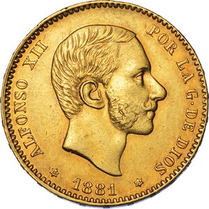 obverse: SPAGNA. ALFONSO XII, 1874-1885. 25 Pesetas 1881.