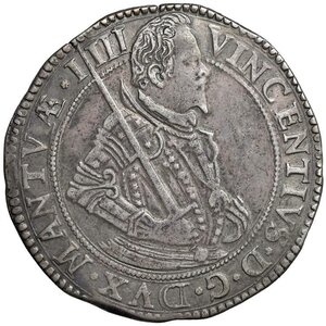 obverse: CASALE Vincenzo I Gonzaga (1587-1612) Tallero da 16 bianchi - MIR 295 AG (g 28,84) RR Moneta di inusuale qualità, in quanto questa tipologia è difficilmente reperibile in buona conservazione. BB-SPL