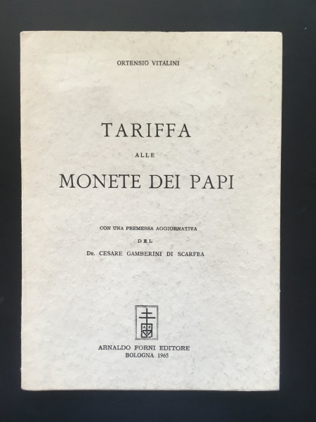 VITALINI, O. Tariffa alle monete dei papi. foto 1