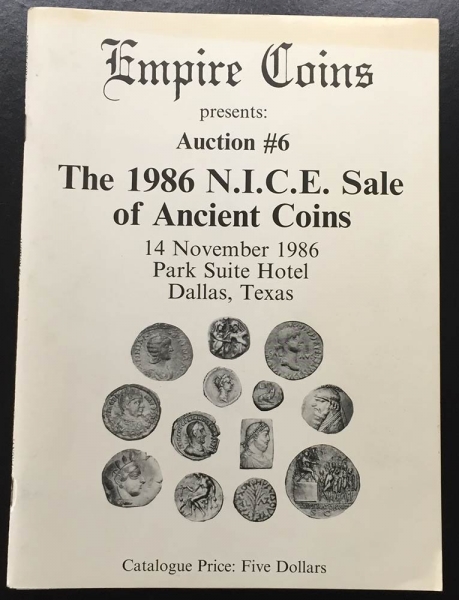 Empire Coins Auction No. 6 The 1986 N.I.C.E. Sale of Ancient Coins. 14 November 1986 foto 1