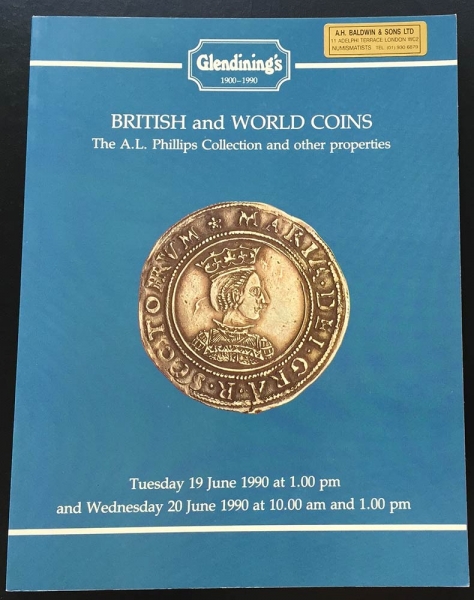 Glendining's British and World Coins. The A.L. Philips Collection and other properties. 19 June 1990 foto 1