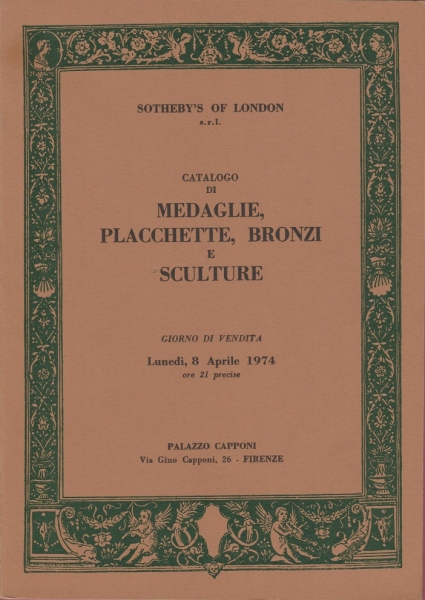 SOTHEBY’S. Firenze, 8 aprile 1974. Catalogo di medaglie, placchette, bronzi e sculture foto 1