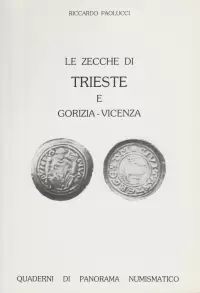 Item image: PAOLUCCI, R. Le zecche di Trieste e Gorizia - Vicenza.