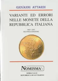 Item image: ATTARDI, G. Varianti ed errori nelle monete della Repubblica Italiana. Seconda edizione. 2002/2003.