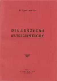 Item image: BECCIA, N. Divagazioni numismatiche.