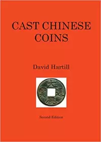 Item image: HARTILL, D. Cast Chinese coins. Second edition.