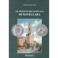 Item image: BELLESIA, L. Le monete dei Gonzaga di Novellara.